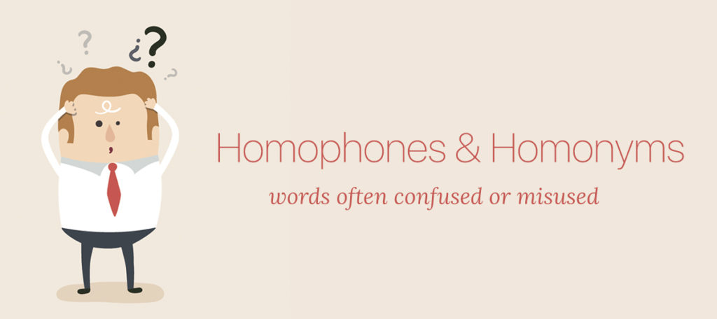 List of Homophones & Homonyms