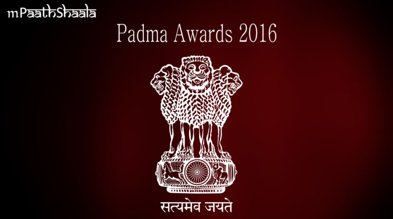 Winners of Padma Awards 2016