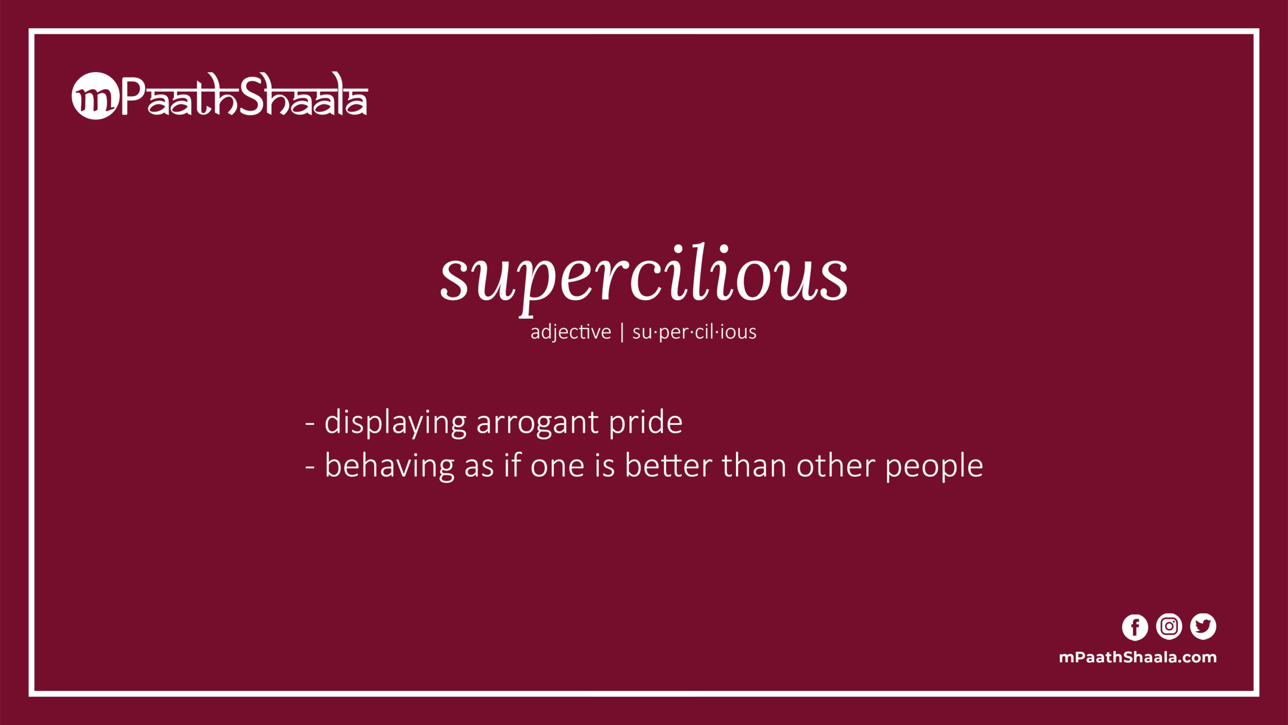 supercilious