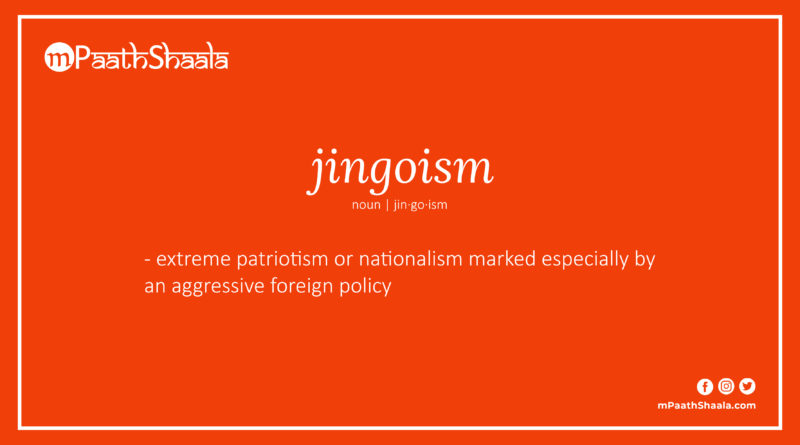 Definition of jingoism