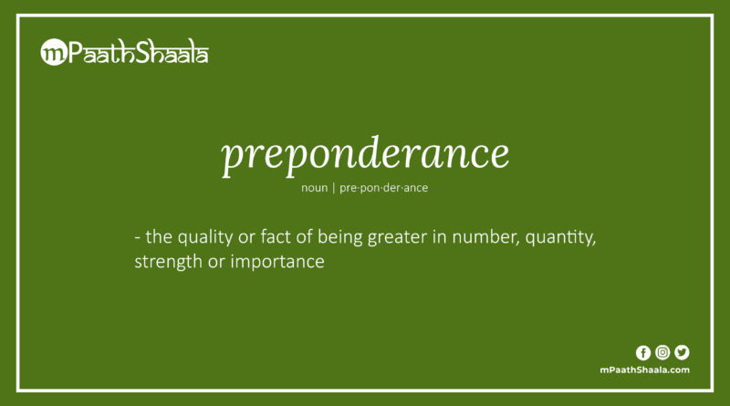 Definition of preponderance