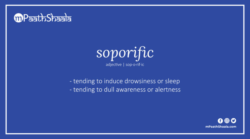 Definition of soporific