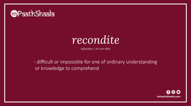 Definition of recondite