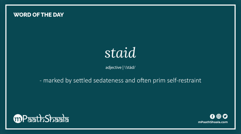 Definition of staid