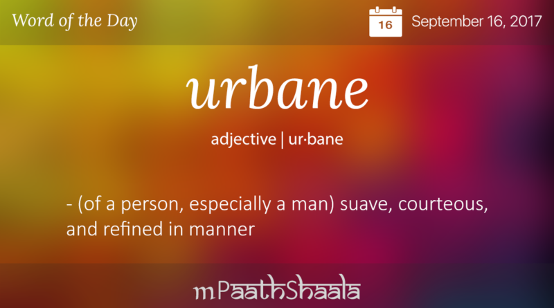 Definition of urbane