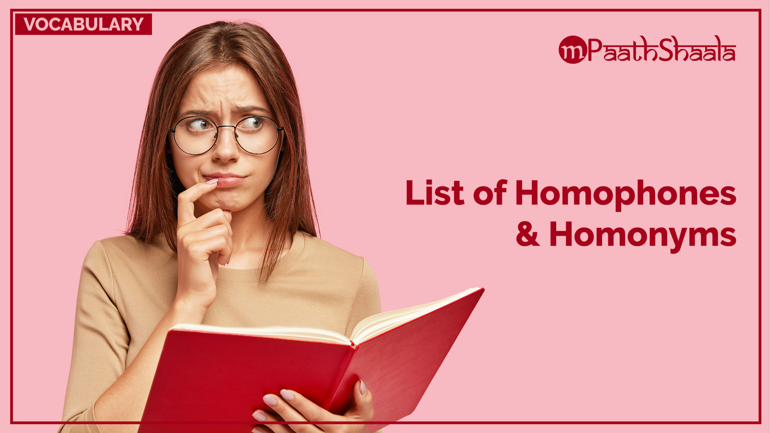 List of Homophones & Homonyms