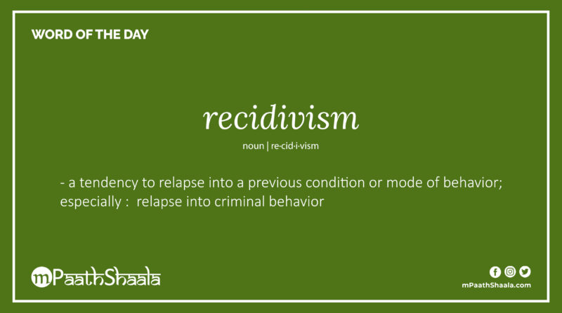 Definition of recidivism