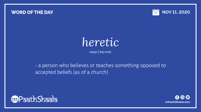 the word heretic in a sentence