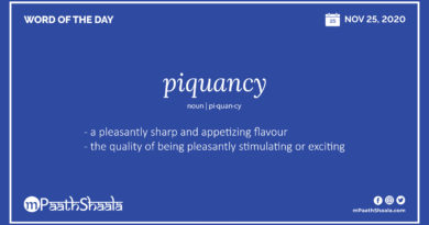 Definition, Pronunciation, Synonyms, Antonyms & Examples Sentences of piquancy – Word of the Day