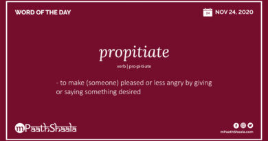 Definition, Pronunciation, Synonyms, Antonyms & Examples Sentences of propitiate – Word of the Day