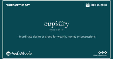 Definition, Pronunciation, Synonyms, Antonyms & Examples Sentences of cupidity – Word of the Day