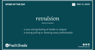 Definition, Pronunciation, Synonyms, Antonyms & Examples Sentences of revulsion – Word of the Day