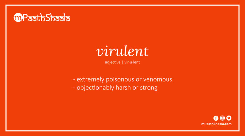 Definition of virulent