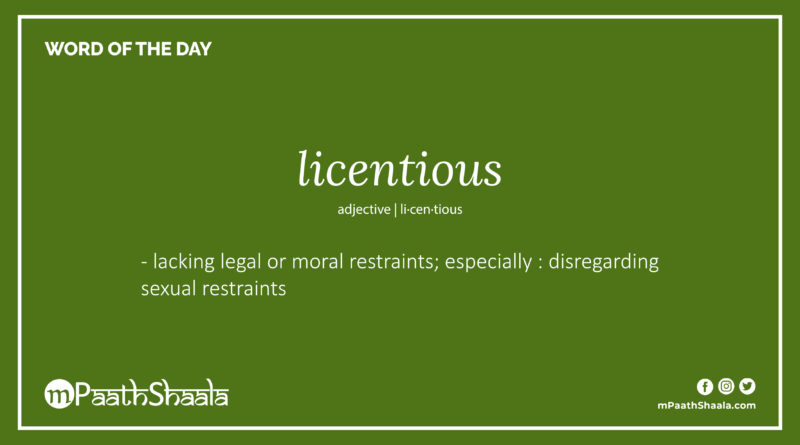 Definition of licentious