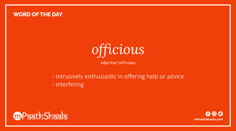 Definition of officious