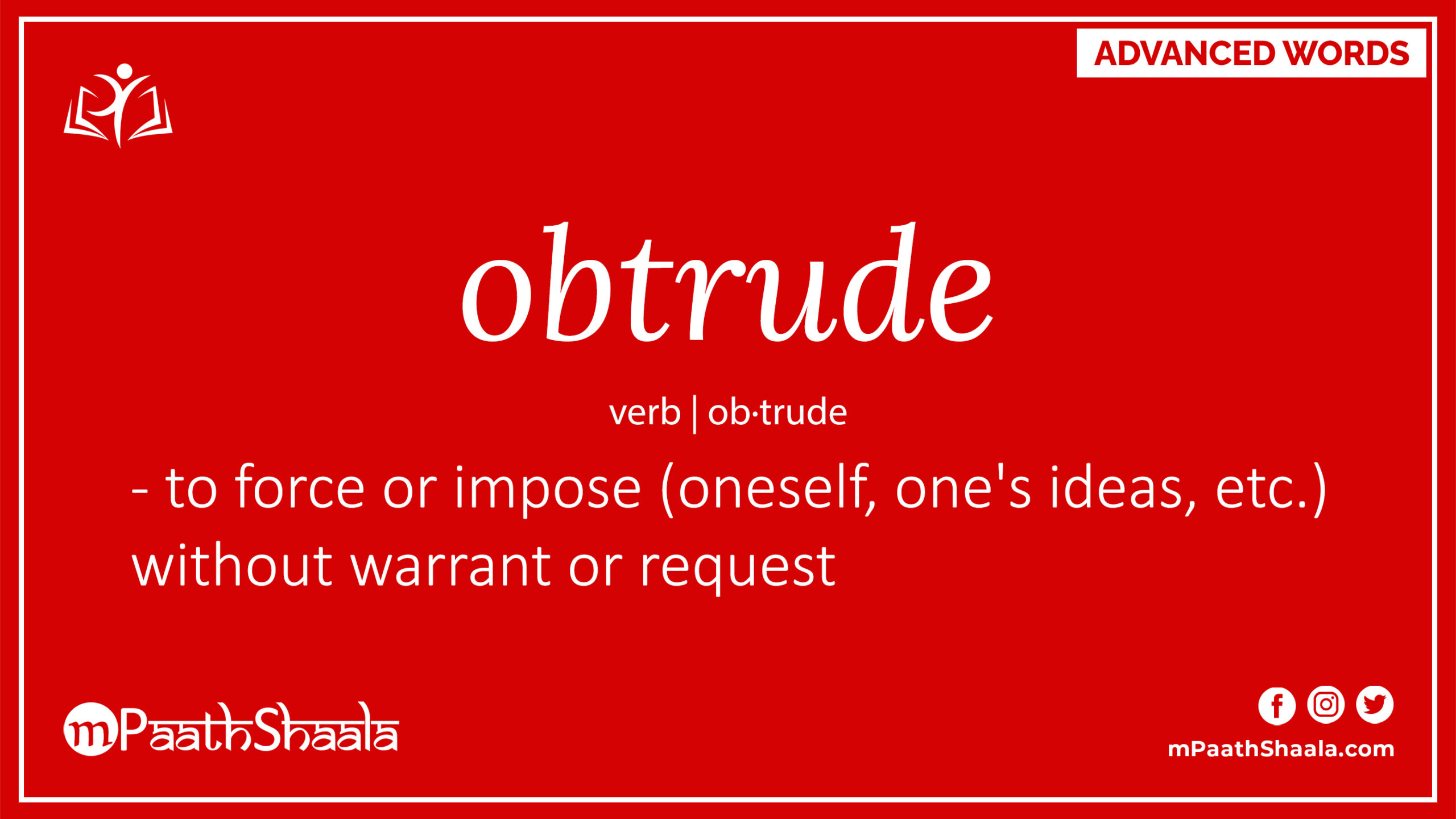 Definition of obtrude